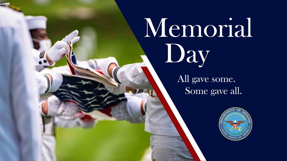 May 31, 2021 Today, on Memorial Day, we Honor our Brave United States